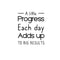 Vinyl Wall Art Decal - A Little Progress Each Day - Inspirational Positive Proactive Vibes Quote Sticker For Office Business Coffee Shop School Classroom Playroom Decor   2