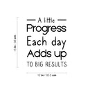 Vinyl Wall Art Decal - A Little Progress Each Day - Inspirational Positive Proactive Vibes Quote Sticker For Office Business Coffee Shop School Classroom Playroom Decor   3