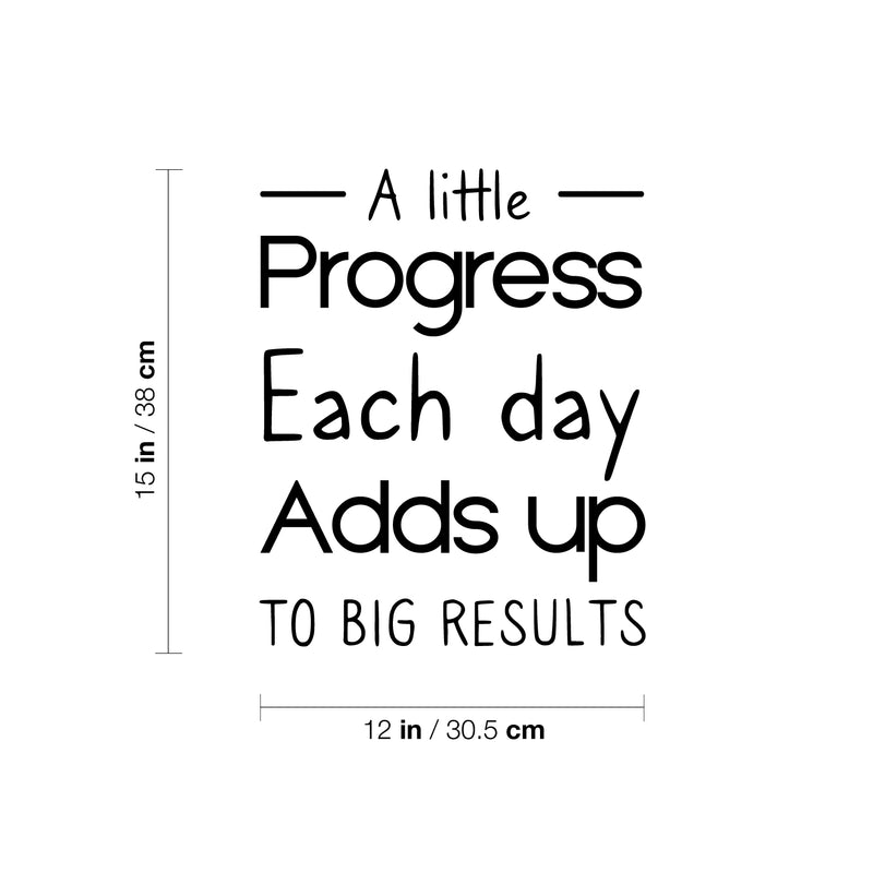 Vinyl Wall Art Decal - A Little Progress Each Day - Inspirational Positive Proactive Vibes Quote Sticker For Office Business Coffee Shop School Classroom Playroom Decor   3