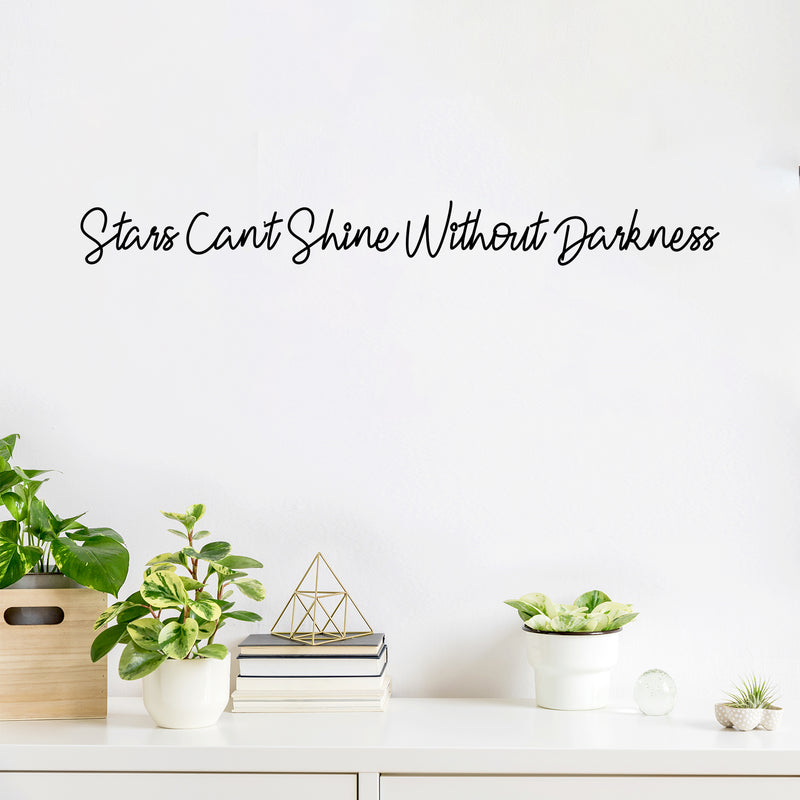 Vinyl Wall Art Decal - Stars Can't Shine Without Darkness - Cute Motivational Positive Self Esteem Quote Sticker For Bedroom Bathroom Closet Boutique Business Office Coffee Shop Decor