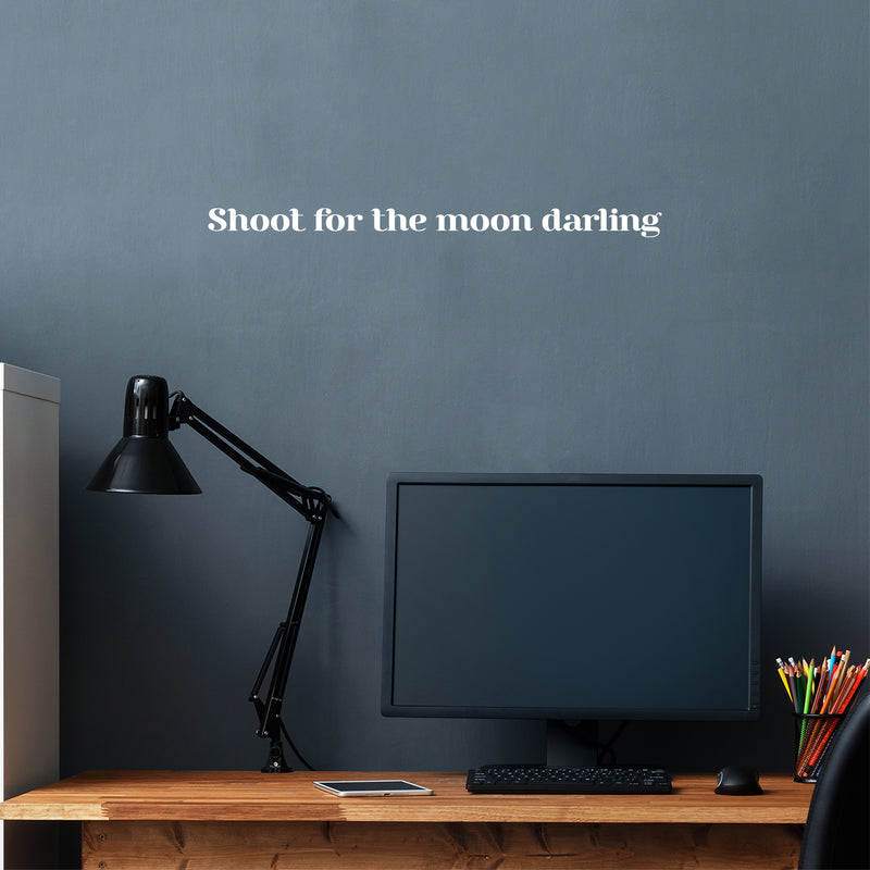 Vinyl Wall Art Decal - Shoot For The Moon Darling - 1. Trendy Cute Cool Inspirational Funny Chic Quote Sticker For Bedroom Closet Boutique Beauty Salon Business Office Decor   5