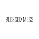 Vinyl Wall Art Decal - Blessed Mess - Modern Funny Inspirational Quote For Home Teens Bedroom Bathroom Closet Living Room Office Decoration Sticker   2