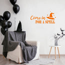 Vinyl Wall Art Decal - Come In For A Spell -Trendy Fun Halloween Humorous Quote Hat Design Sticker For Living Room Windows Doors Entry Storefront Coffee Shop Spooky Decor   5