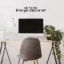 Vinyl Wall Art Decal - Me To Me: B!itch You Stress Me Out - Fun Positive Sarcastic Adult Quote Sticker For Office Store Coffee Shop Home Bedroom Closet Living Room Decor   4