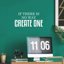 Vinyl Wall Art Decal - If There Is No Way Create One - 10. Modern Inspirational Life Quotes For Home Bedroom Living Room - Positive Work Office Apartment Decoration   5