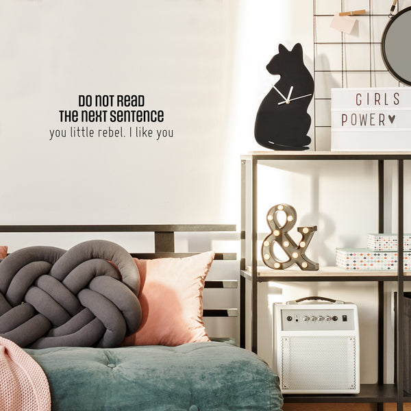 Vinyl Wall Art Decal - Do Not Read The Next Sentence - Trendy Positive Sarcastic Adult Joke Quote Sticker For Home Bedroom Living Room Office Coffee Shop Storefront Decor