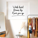 Vinyl Wall Art Decal - Work Hard Dream Big - Trendy Inspirational Positive Vibes Life Quote Sticker For Home Bedroom Living Room Kids Room Playroom Gym Fitness School Coffee Shop Decor   3