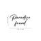 Vinyl Wall Art Decal - Paradise Found - Inspirational Positive Success Sticker Quote For Home Bedroom Living Room Coffee Shop Work Office Decor
