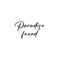 Vinyl Wall Art Decal - Paradise Found - Inspirational Positive Success Sticker Quote For Home Bedroom Living Room Coffee Shop Work Office Decor   3
